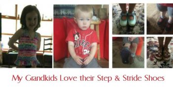 My Grandkids Love their Step & Stride Shoes